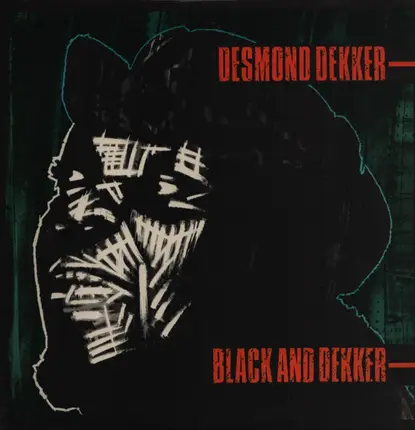 Desmond Dekker - Black and Dekker