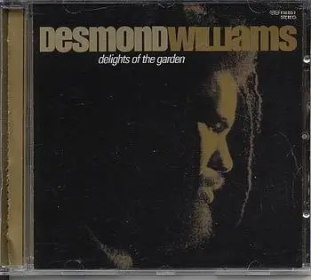 Desmond Williams - Delights of the Garden