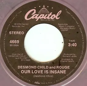 Desmond Child and Rouge - Our Love Is Insane / City In Heat