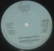 7'' - Desmond Dekker - Many Rivers To Cross / Pickney Gal