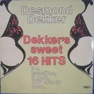 Desmond Dekker - Dekker's Sweet 16 Hits