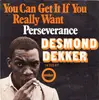7'' - Desmond Dekker - You Can Get It If You Really Want