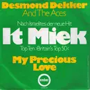 7inch Vinyl Single - Desmond Dekker And The Aces - It Miek