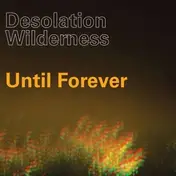 Desolation Wilderness - Unti Forever