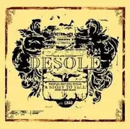 Desole - A Story To Tell