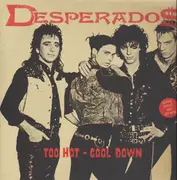 12inch Vinyl Single - Desperados - Too Hot - Cool Down
