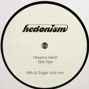 Despina Vandi - Opa Opa (Milk & Sugar Remixes)