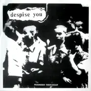 7inch Vinyl Single - Despise You - Despise You