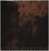 Despite Everything
