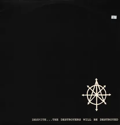 Despite - The Destroyers Will Be Destroyed