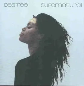 Des Ree - Supernatural