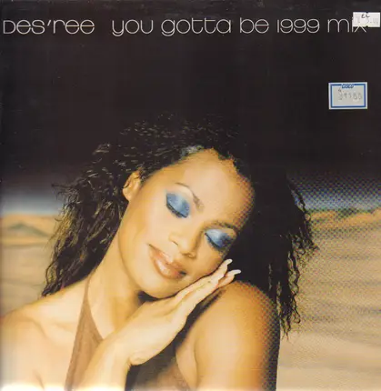 Des'ree - You Gotta Be (1999 Mix)