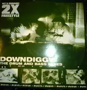 Det & Skibadee Present 2x Freestyle - Downdiggy The Drum And Bass Mixes