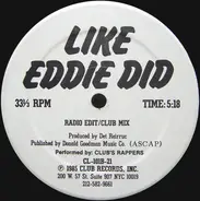 Det Reirruc / Club's Rappers - Axel F / Like Eddie Did