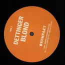 12inch Vinyl Single - Dettinger - Blond
