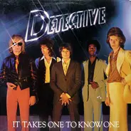 Detective - It Takes One to Know One