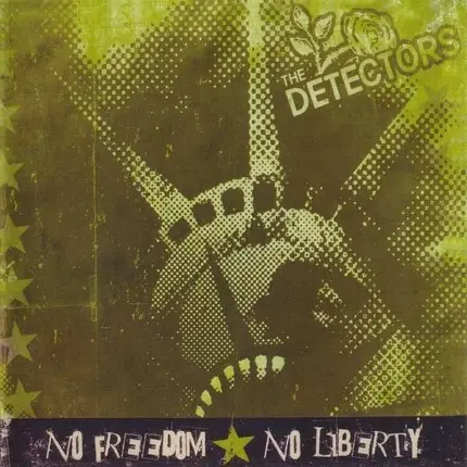 DETECTORS - NO FREEDOM-NO..