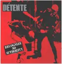 LP - Détente - Recognize No Authority
