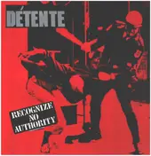 Detente - Recognize No Authority