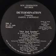 Determination Featuring Darryl D'Bonneau - Not Just Sunday