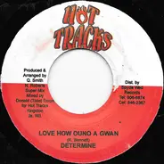 Determine - Love How Ouno A Gwan