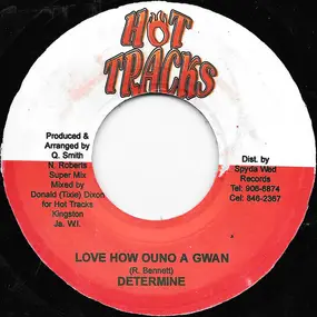 Determine - Love How Ouno A Gwan