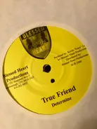 Determine - True Friend