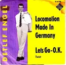 7inch Vinyl Single - Detlef Engel - Locomotion Made In Germany / Lets Go - O.K.