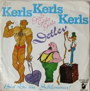 7inch Vinyl Single - Detlev - Kerls Kerls Kerls (Girls Girls Girls)