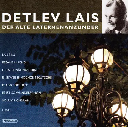 Detlev Lais - Der Alte Laternenanzünder