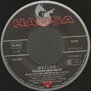 7inch Vinyl Single - Detlev - Ich Bin So Warm Wie Du