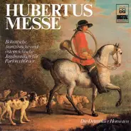 Detmolder Hornisten - Jagdmusiken Für Parforcehörner