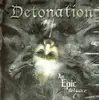 CD - DETONATION - An Epic Defiance