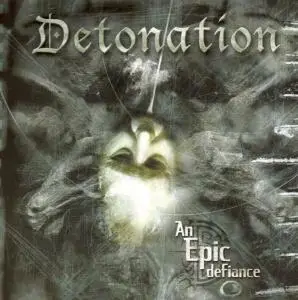 Detonation - An Epic Defiance