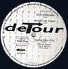 12inch Vinyl Single - DeTour - Kinda Like This / Blue Madness / World Out There