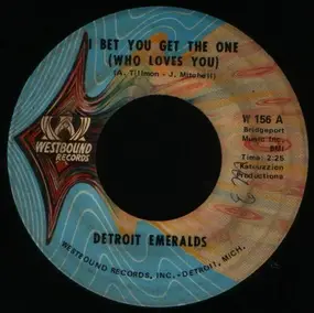 The Detroit Emeralds - I Bet You Get The One (Who Loves You) / If I Lose Your Love