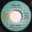 7inch Vinyl Single - Detroit Emeralds - Shades Down / Ode To Billy Joe - Mono