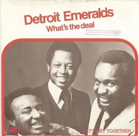 The Detroit Emeralds - What's The Deal