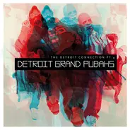 Detroit Grand Pubahs - The Detroit Connection Pt.4