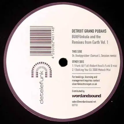 Detroit Grand Pubahs - BUttFUnkula And The Remixes From Earth Vol. 1