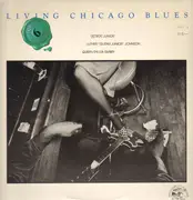 LP - Detroit Junior / Luther Johnson / Queen Sylvia Embry - Living Chicago Blues Volume 6