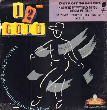 Detroit Spinners - Working My Way Back To You