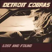 The Detroit Cobras - LOST AND FOUND
