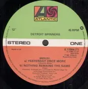 The Detroit Spinners - Yesterday Once More