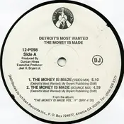 Detroit's Most Wanted - The Money Is Made