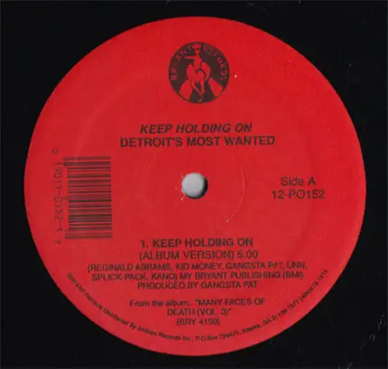 Detroit's Most Wanted - Keep Holding On / Legalize It