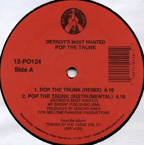 Detroit's Most Wanted - Pop The Trunk (Remix)