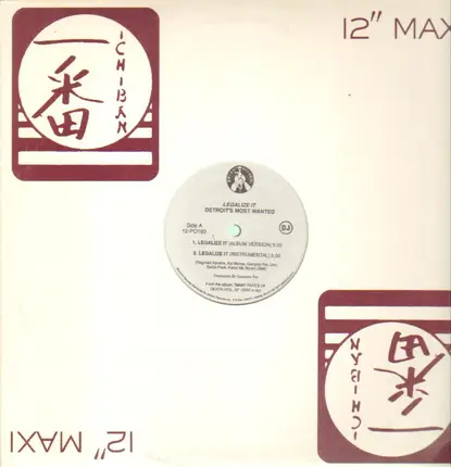 Detroit's Most Wanted - Legalize It / Keep Holdin' On
