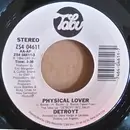 7inch Vinyl Single - Detroyt - Physical Lover