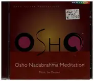 Deuter - Osho Nadabrahma Meditation